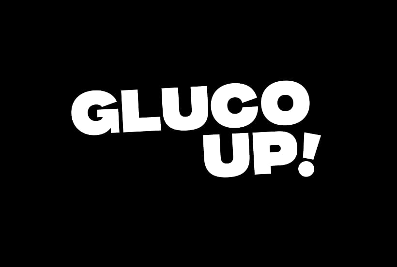 FONDO NEGRO CON LETRAS BLANCAS TEXTO DICE GLUCO UP!